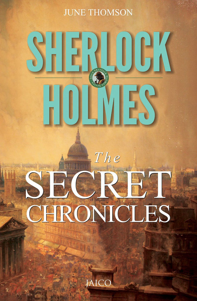 Sherlock Holmes : The Secret Chronicles
