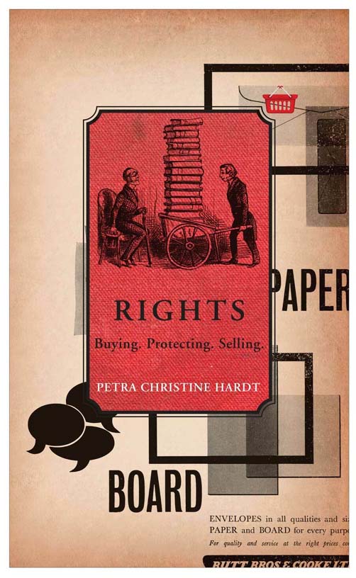 Rights : Buying, Protecting, Selling