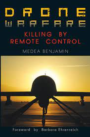 Drone Warfare : Killing By Remote Control