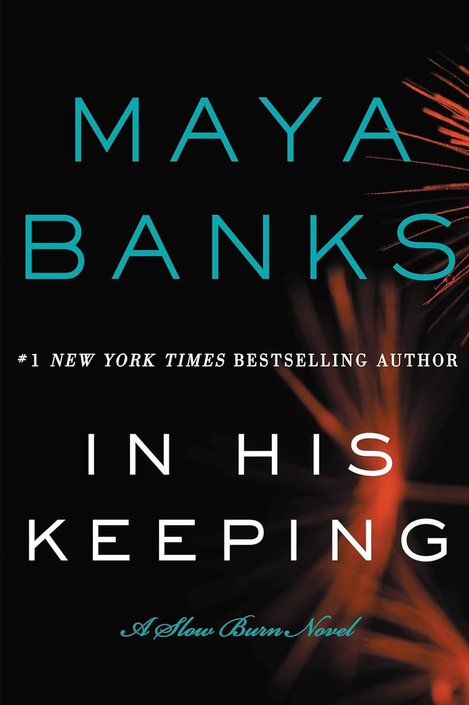 In His Keeping : A Slow Burn Novel