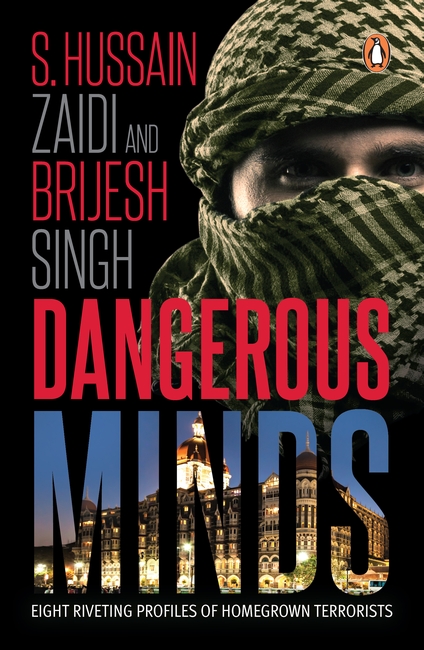 Dangerous Minds : Eight Riveting Profiles of Homegrown Therrorists