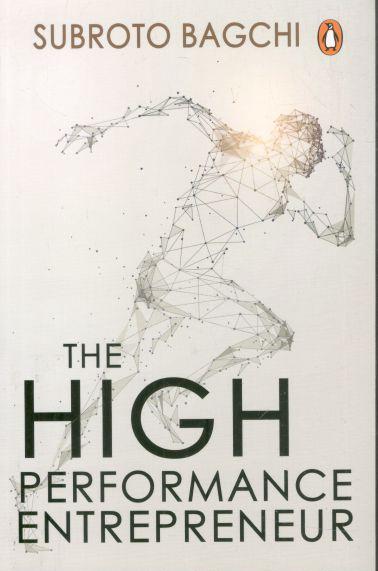 The High Performance Entrepreneur