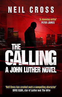 The Calling : A John Luther Novel