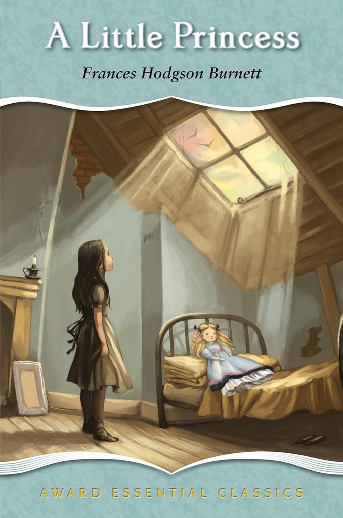 A Little Princess : Award Essential Classics