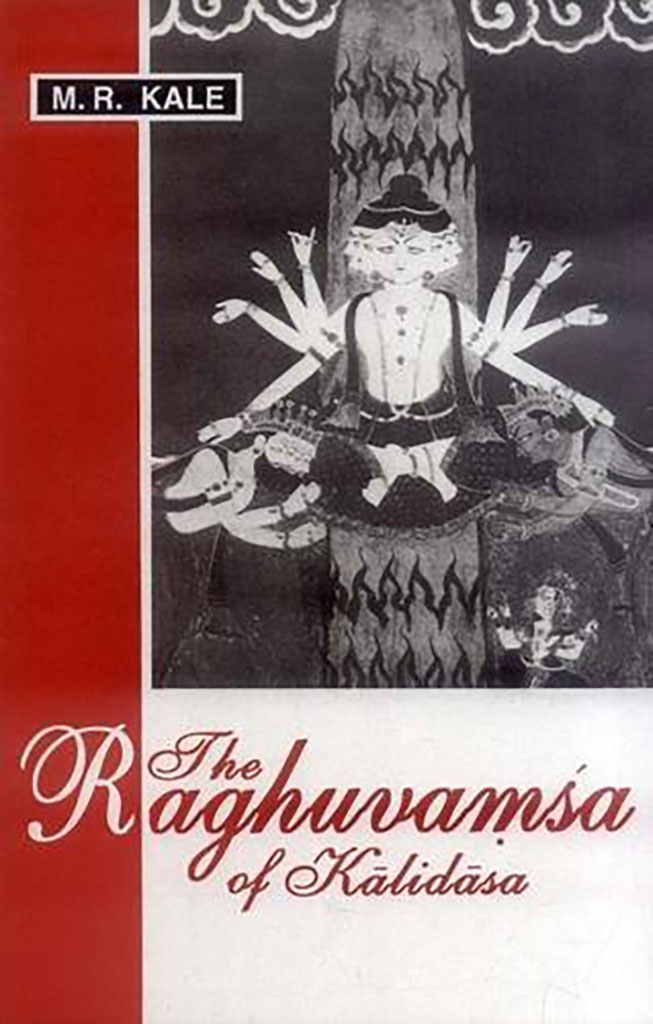 The Raghuvamsa Of Kalidasa