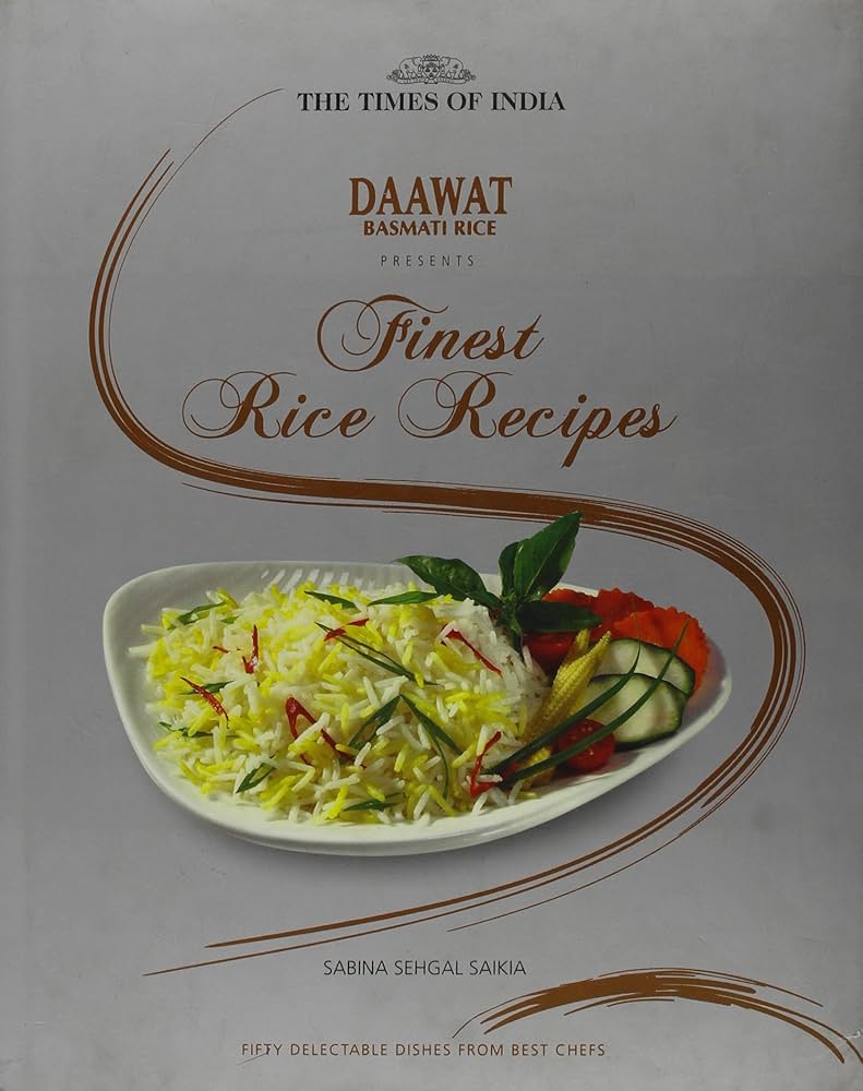 Daawat Basmati Rice : Present Finest Rice Receipes