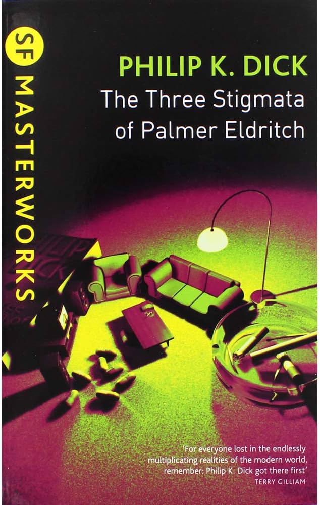 The Three Stigmata of Palmer Eldritch