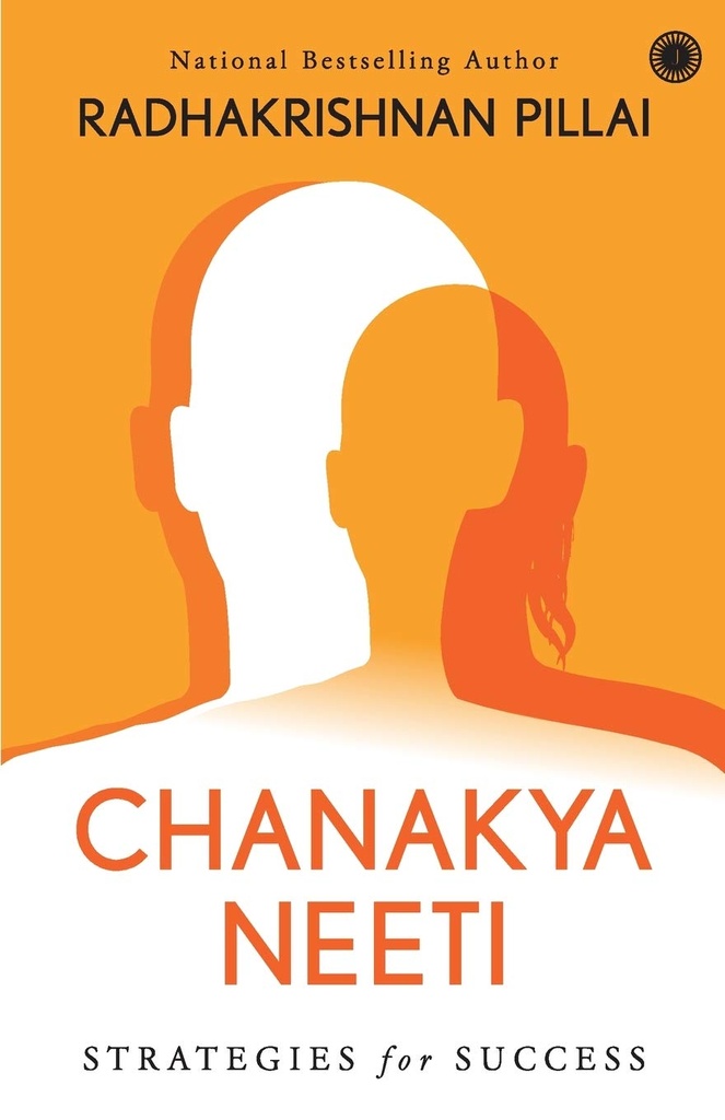 Chanakya Neeti : Strategies For Success