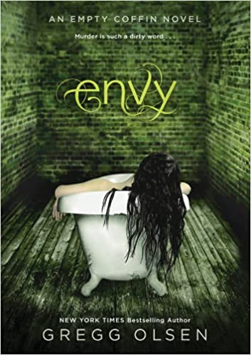 Envy : Murder is such a dirty word..