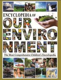 Encyclopedia of Our Environment