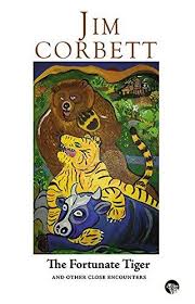 The Fortunate Tiger and Other Close Encounters