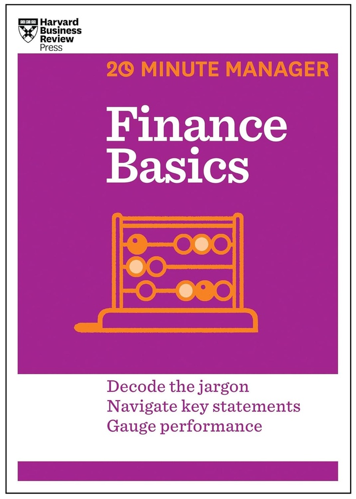 Finance Basics : 20 Minute Manager