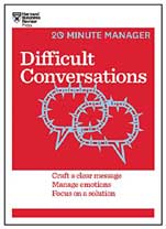 Difficult Conversations : 20 Minute Manage