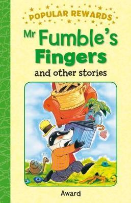 Look Out, Mr Fumble and Other Stories : Popular Rewards