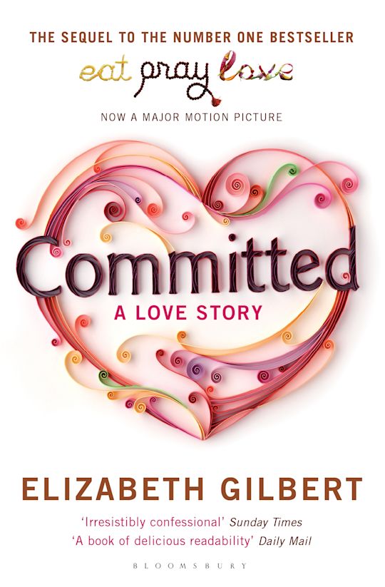 Committed : A Loved Story