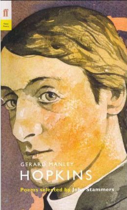 Gerard Manley Hopkins : Poems Selected by John Stammers