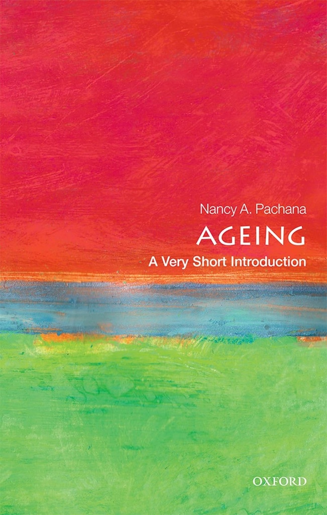 Ageing : A Very Short Introduction 496