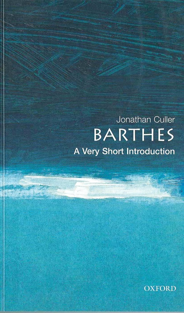Barthes : A Very Short Introduction 56