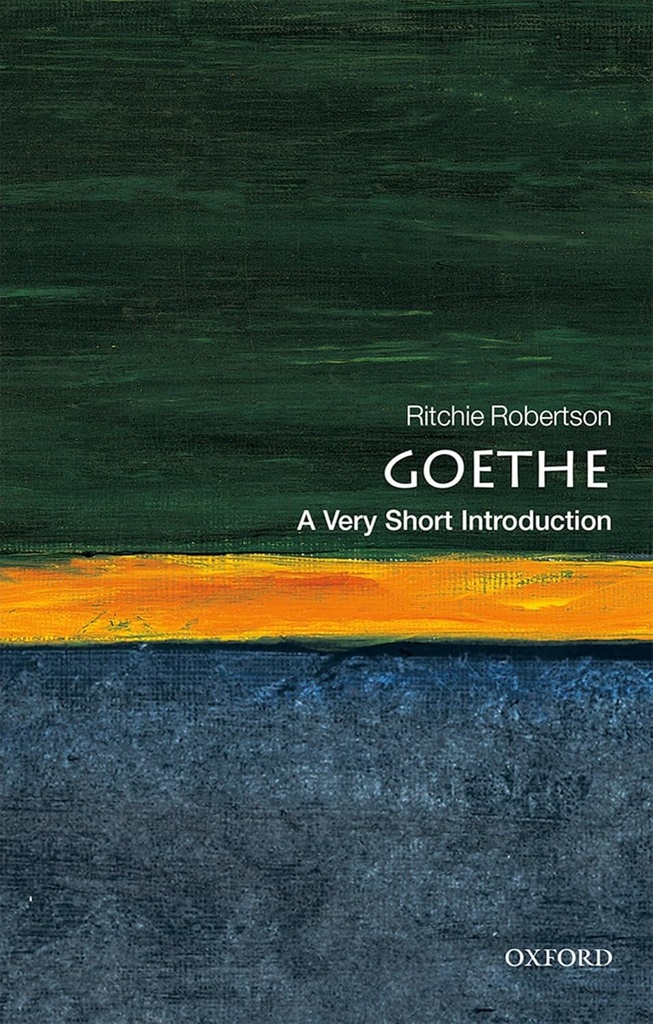 Goethe : A Very Short Introduction 462