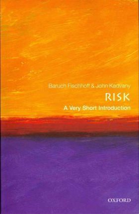 Risk : A Very Short Introduction 270
