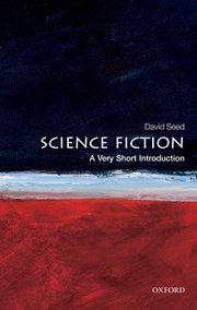 Science Fiction : A Very Short Introduction 271