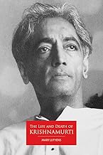 Life And Death Of Krishnamurti