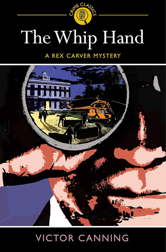 The Whip Hand : A Rex Craver Mystery