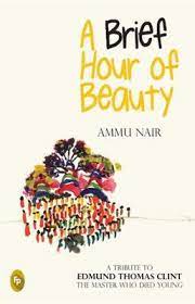 A Brief Hour Of Beauty