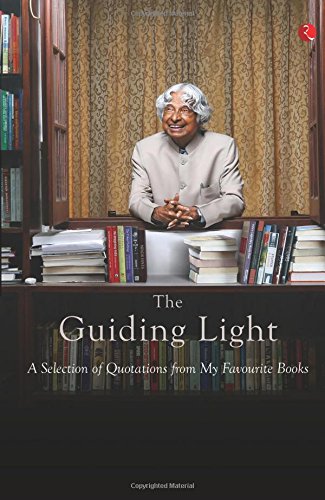 The Guiding Light : A Selection of Quotations from My Favourite Books