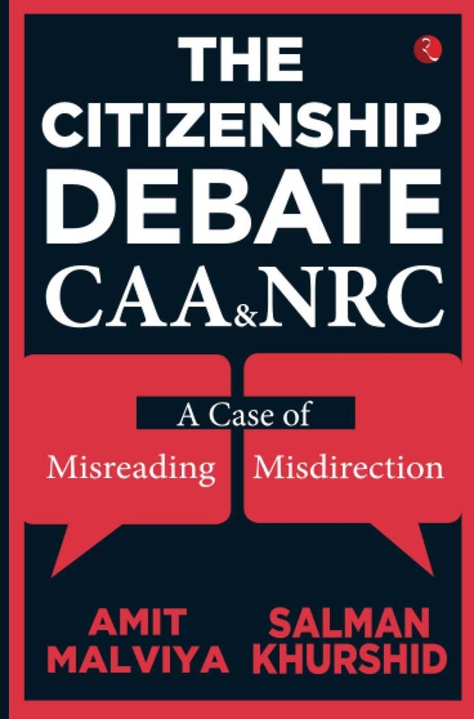 The Citizenship Debate CAA & NRC