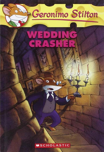 Wedding Crasher : Geronimo Stilton 28