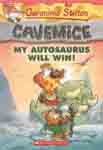 My Autosaurus Will Win : ( Geronimo Stilton ) 10