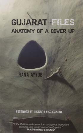 Gujarat Files : Anatomy Of A Cover UP