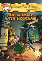 The Mummy With No Name : Geronimo Stilton 26