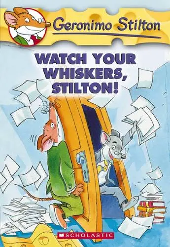 Watch Your Whiskers, Stilton : Geronimo Stilton 17
