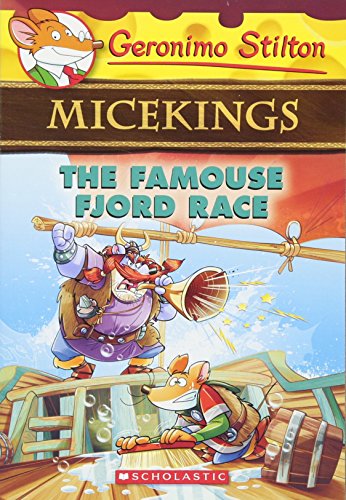 The Famouse Fjord Race : Micekings (Geronimo Stilton 2)