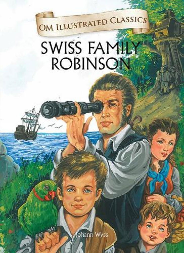 The Swiss Family Robinson : Om Illustrated Classics