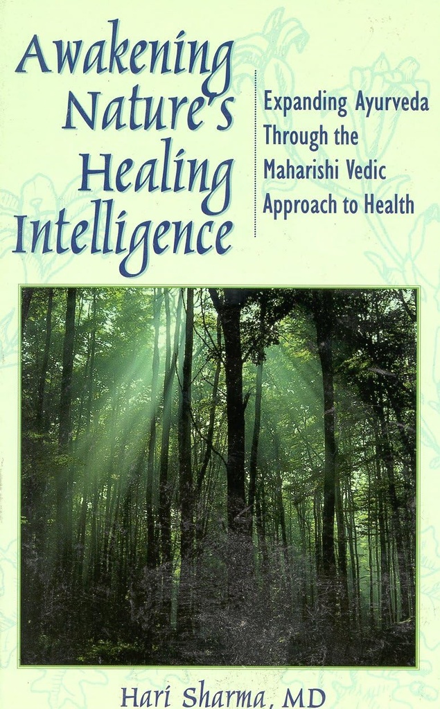 Awakening Natures Healing Intelligence