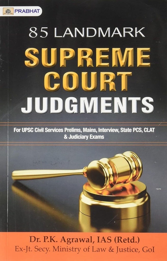 85 Landmark Supreme Court Judgments