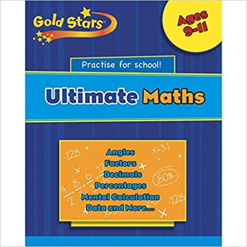 Ultimate Maths : Practise for School (Age 9-11)