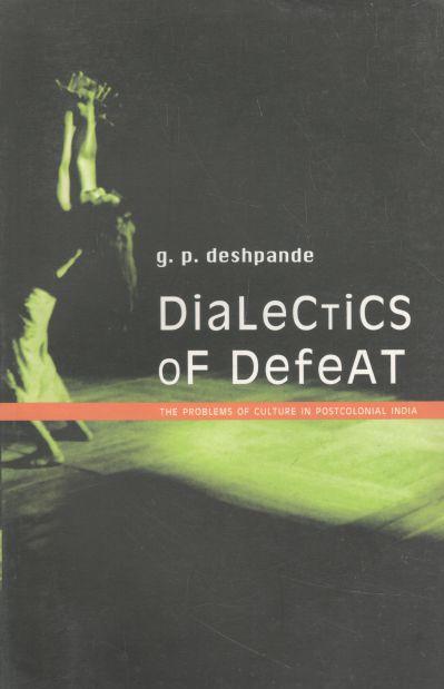 Dialectics of Defeat