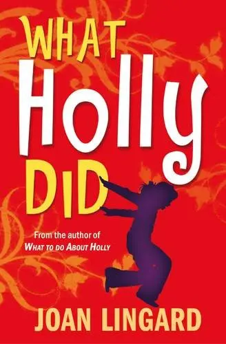 What Holly Did