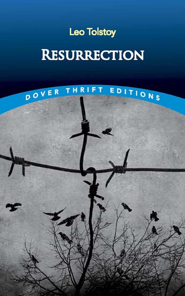 Resurrection : Dover Thrift Editions