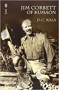 Jim Corbett Of Kumaon