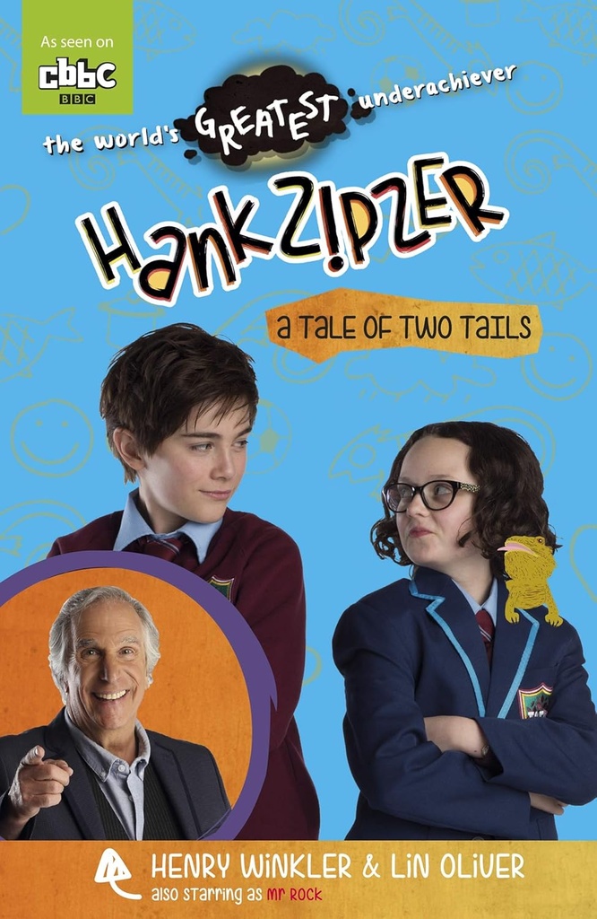 Hank Zipzer : A Tale of Two Tails