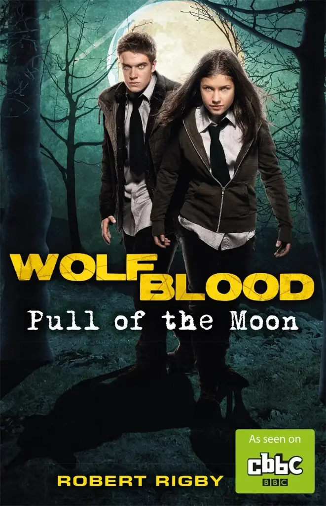Wolf Blood : Pull of The Moon