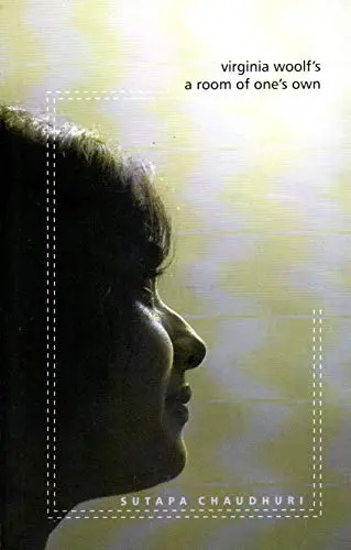 Virginia Woolfs A Room of Ones Own (Books Way)