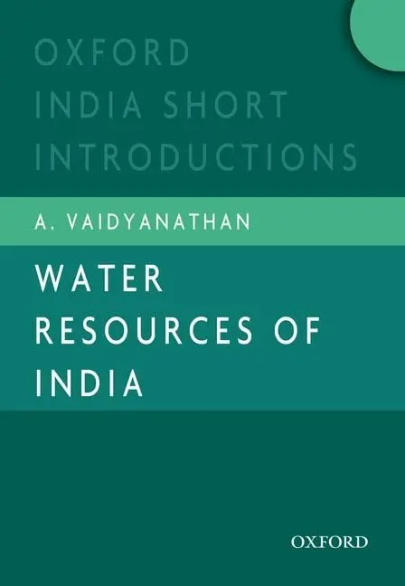 Water Resources of India : Oxford India Short Introductions