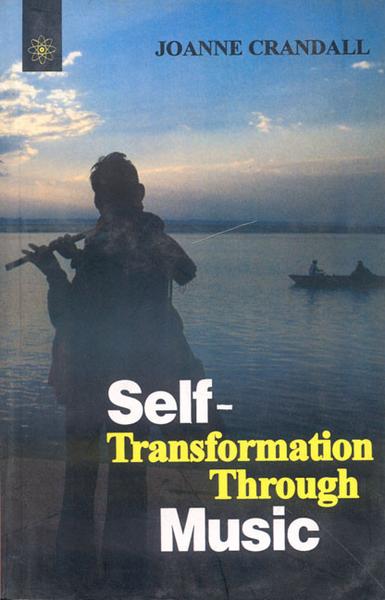 Self Transformation Through Music