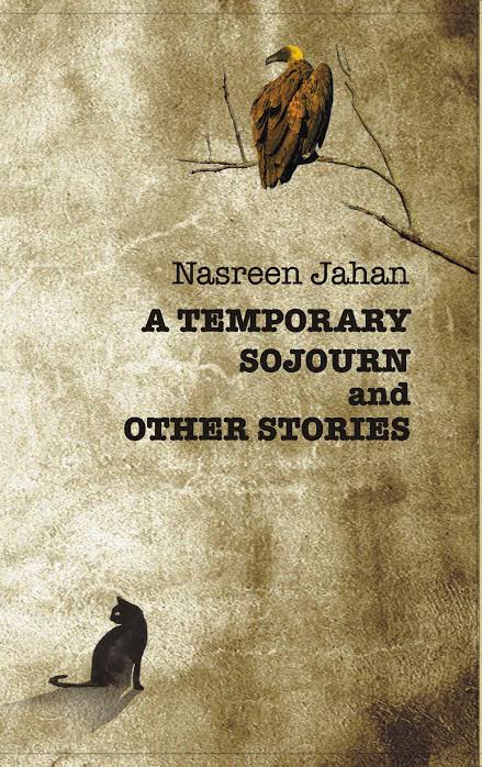 A Temporary Sojurn and Other Stories